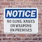 Signmission No Guns Knives Or Weapons On Premises OSHA Notice Sign, Plastic, 10in W x 7in L, 2PK OS-2PACK-NS-P-710-L-16135 - alternate 2